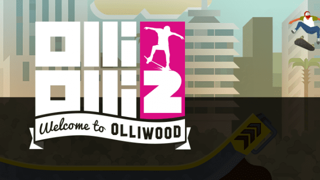 OlliOlli2