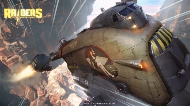 Raiders of the Broken aeronave