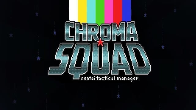 Versão para PS Vita de Chroma Squad foi cancelada