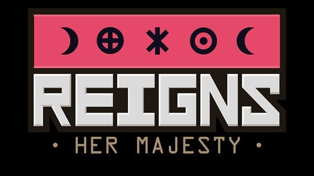 Reigns Her Majesty data de lançamento
