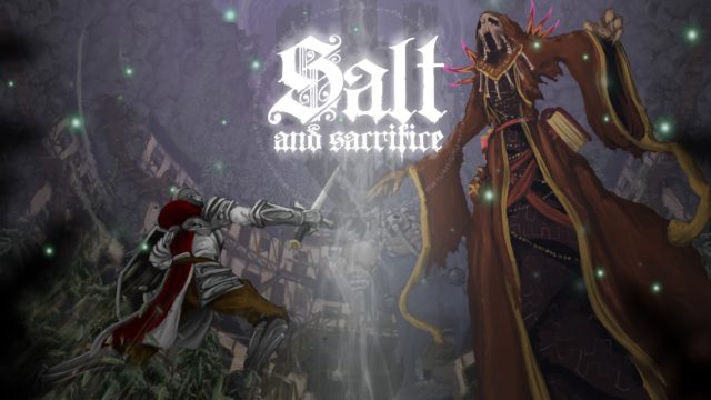 Salt and Sacrifice Review